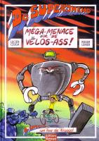 Méga-Menace fir de Vëlos-Ass!